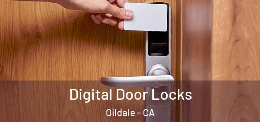  Digital Door Locks Oildale - CA