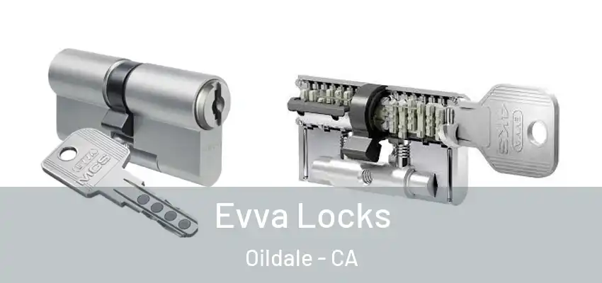  Evva Locks Oildale - CA