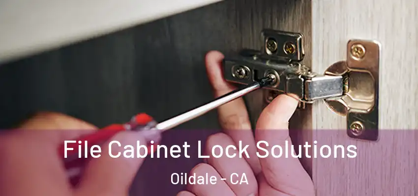  File Cabinet Lock Solutions Oildale - CA