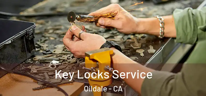 Key Locks Service Oildale - CA