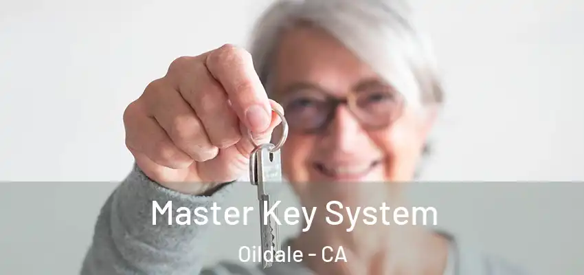  Master Key System Oildale - CA